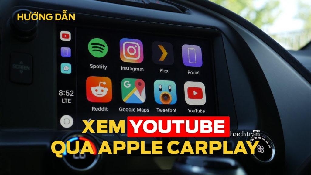 youtube trên apple carplay